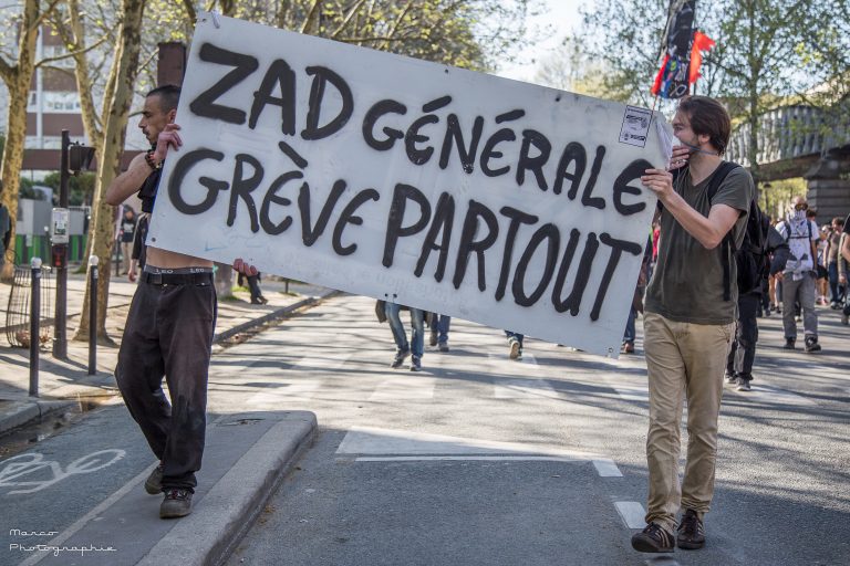 Manif du 19 avril : Zad générale ! Grève partout !
