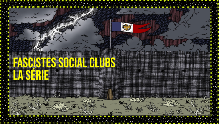 Fascistes Social clubs, la série