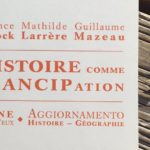 Conférence autour de l’ouvrage l’Histoire comme émancipation par Mathilde Larrère, Laurence de Cock et Guillaume Mazeau (2)