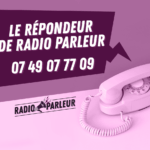 Répondeur de Radio Parleur